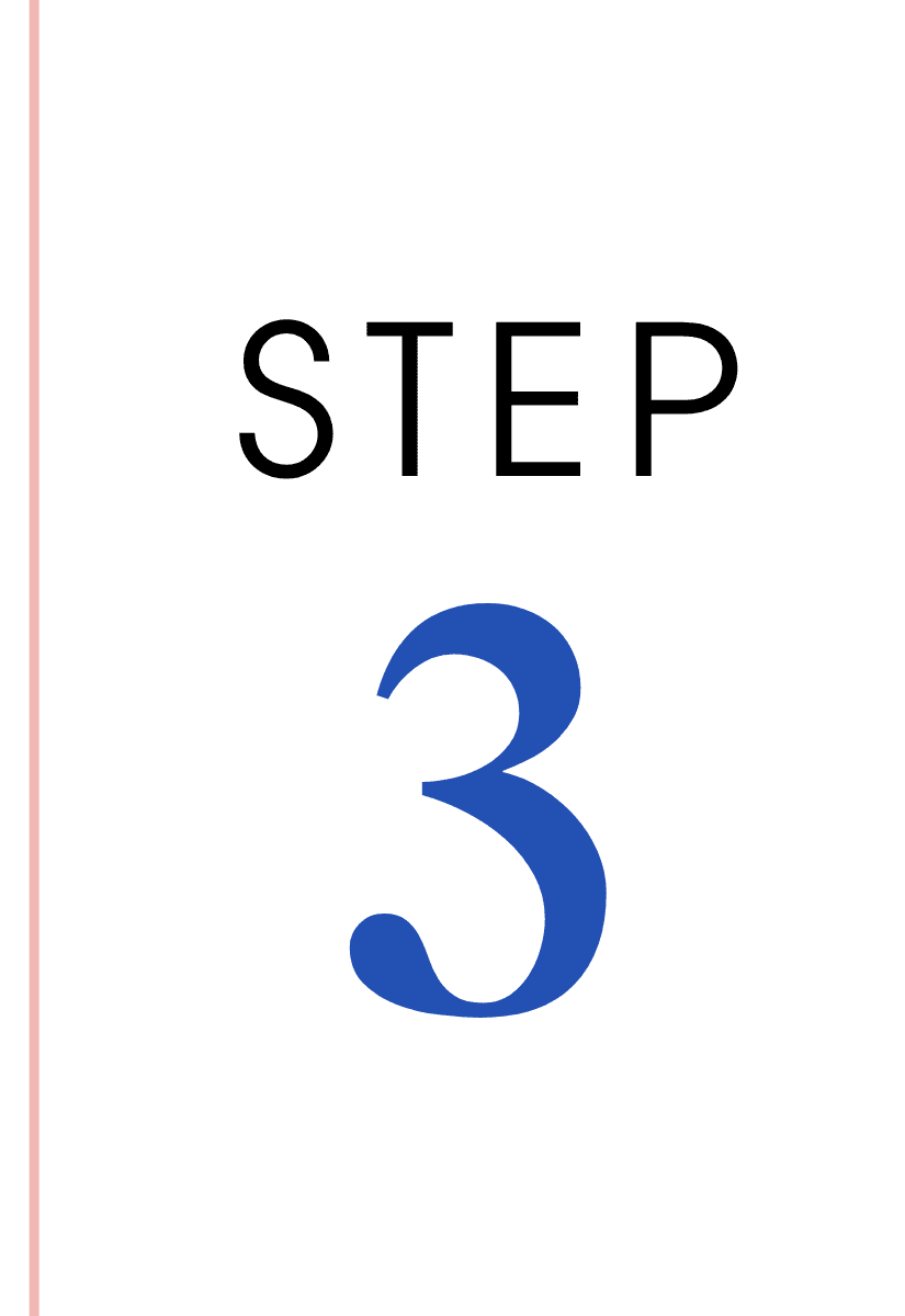 Step 3: Large blue number three beneath the word "Step" in bold black text.